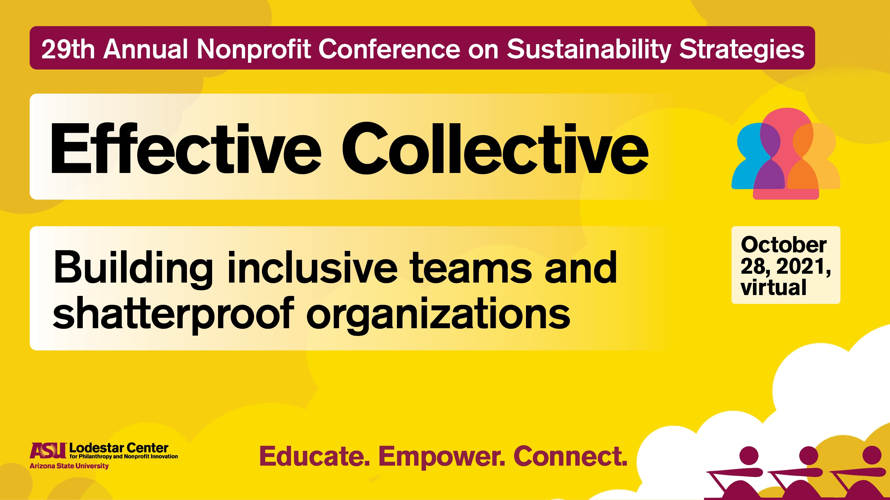 Conference advertisement, including the date, time, and purpose (building inclusive teams and shatterproof organizations).