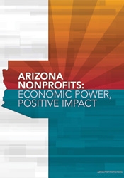 Graphic reading: "Arizona Nonprofits: Economic Power, Positive Impact"